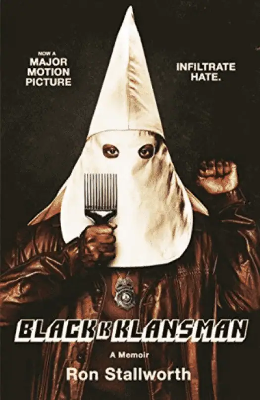 Black Klansman: Race, Hate, and the Undercover Investigation of a Lifetime