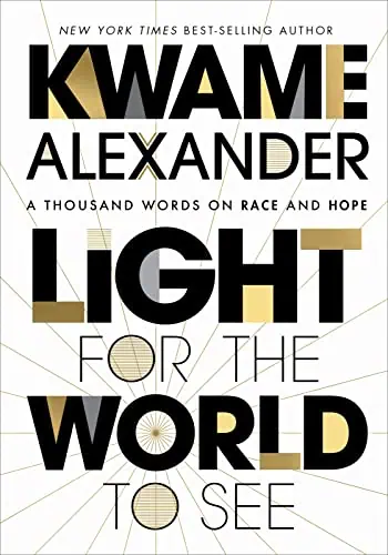 Light For the World to See