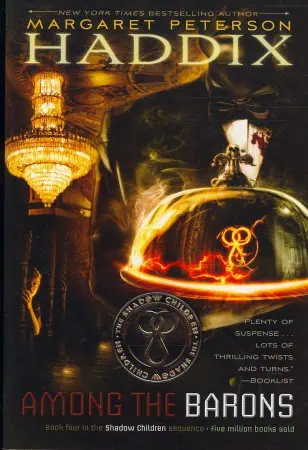 Among the Barons (Shadow Children , Bk. 4)