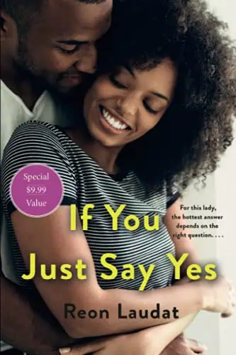 If You Just Say Yes