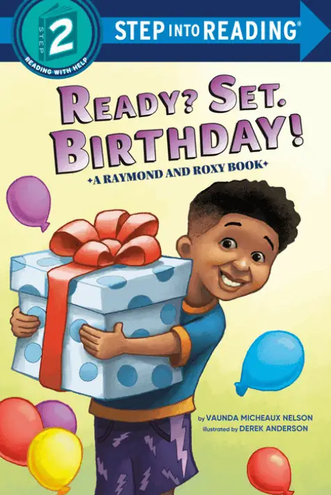 Ready? Set. Birthday! Step Into Reading