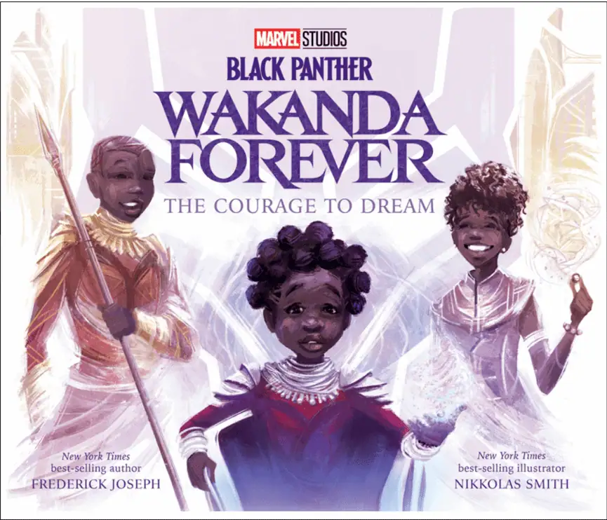 Black Panther: Wakanda Forever The Courage To Dream