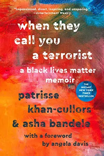 A detailed view of the book cover for "When They Call You a Terrorist" by Patrisse Khan-Cullors and.