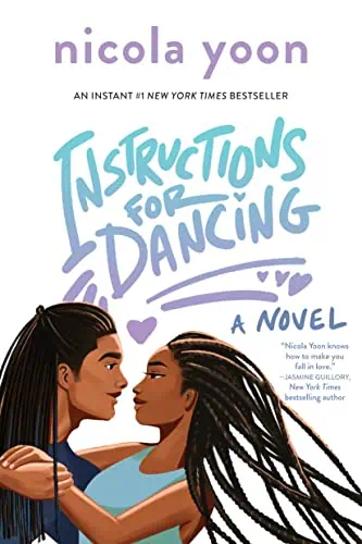 Book cover for "Instructions for Dancing" by Nicola Yoon featuring two women dancing.