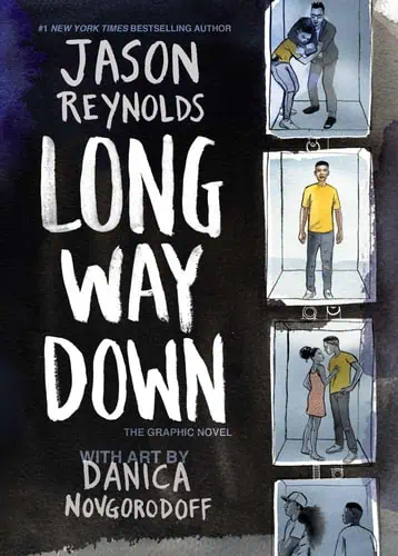 Long Way Down graphic novel by Jason Reynolds with art by Danica Novgorodoff, featuring comic-style.